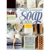 The Natural & Handmade Soap Book