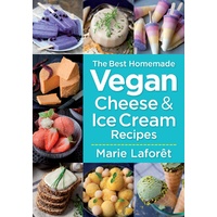 Best Homemade Vegan Cheese and Ice Cream Recipes