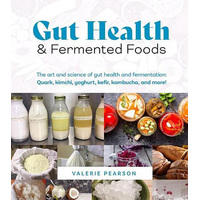 Gut Health & Fermented Foods