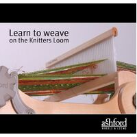 Learn to Weave on the Knitters Loom